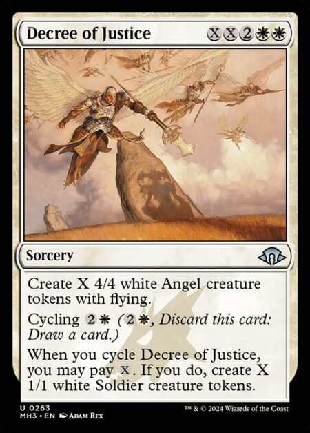 Decree of Justice - Create X 4/4 white Angel creature tokens with flying.