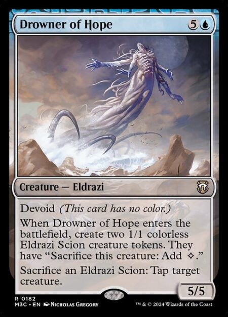 Drowner of Hope - Devoid (This card has no color.)