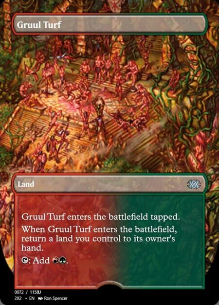 Gruul Turf - Gruul Turf enters the battlefield tapped.