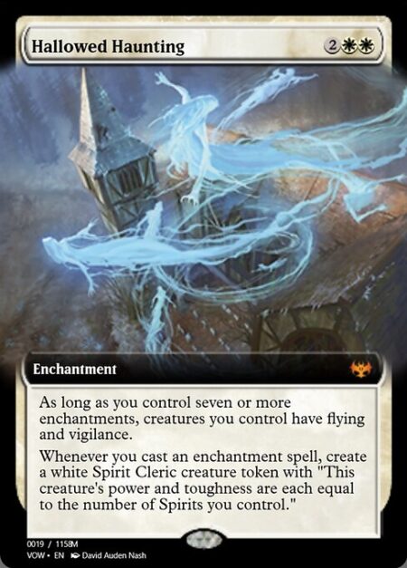 Hallowed Haunting - As long as you control seven or more enchantments