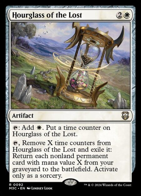 Hourglass of the Lost - {T}: Add {W}. Put a time counter on Hourglass of the Lost.