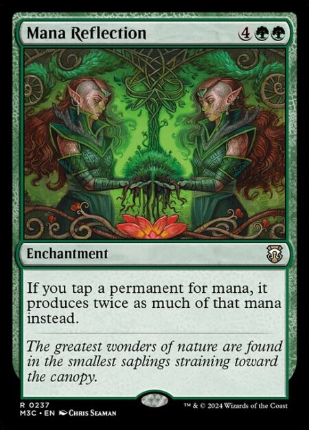 Mana Reflection - If you tap a permanent for mana