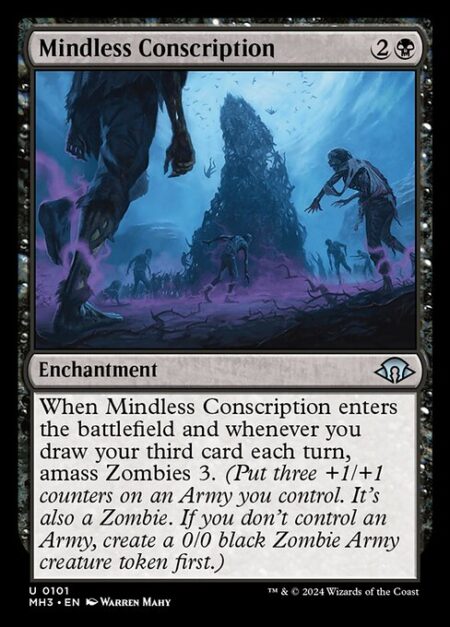 Mindless Conscription - When Mindless Conscription enters the battlefield and whenever you draw your third card each turn