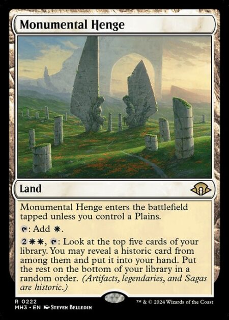Monumental Henge - Monumental Henge enters the battlefield tapped unless you control a Plains.