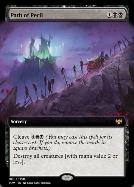 Path of Peril - Cleave {4}{W}{B} (You may cast this spell for its cleave cost. If you do