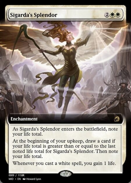 Sigarda's Splendor - As Sigarda's Splendor enters the battlefield