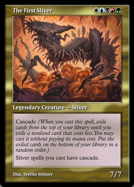 The First Sliver - Cascade (When you cast this spell