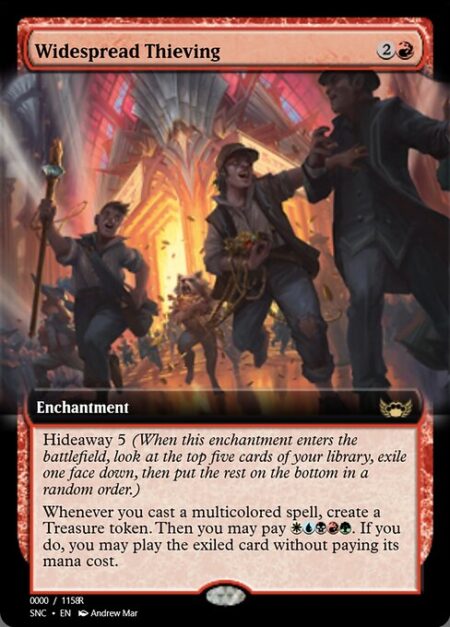 Widespread Thieving - Hideaway 5 (When this enchantment enters the battlefield