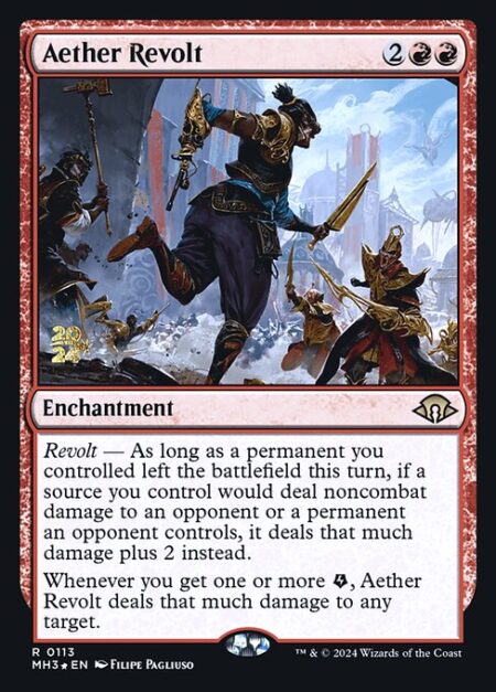 Aether Revolt - Revolt — As long as a permanent you controlled left the battlefield this turn