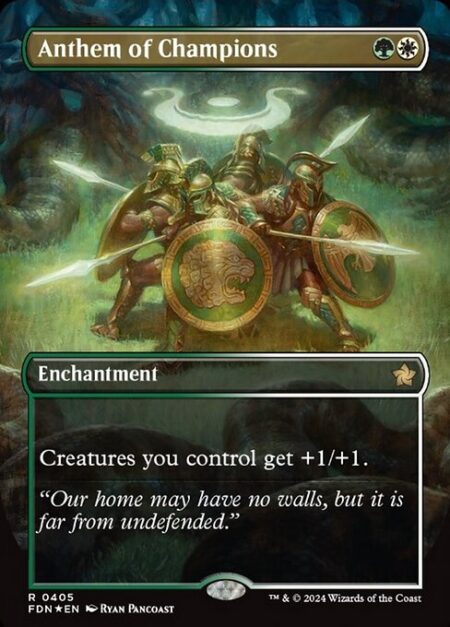 Anthem of Champions - Creatures you control get +1/+1.