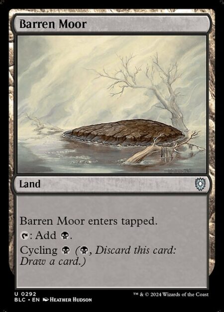 Barren Moor - Barren Moor enters tapped.