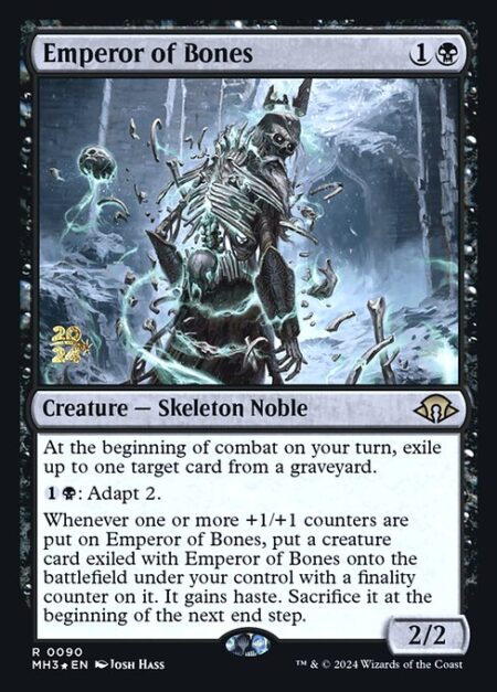 Emperor of Bones - At the beginning of combat on your turn