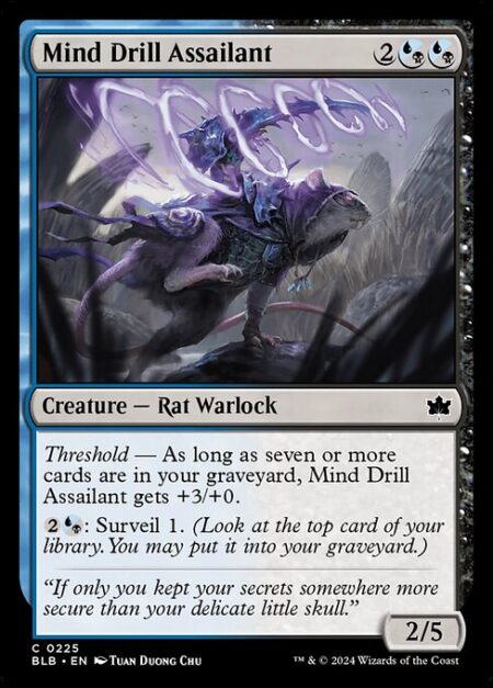 Mind Drill Assailant - Threshold — As long as seven or more cards are in your graveyard