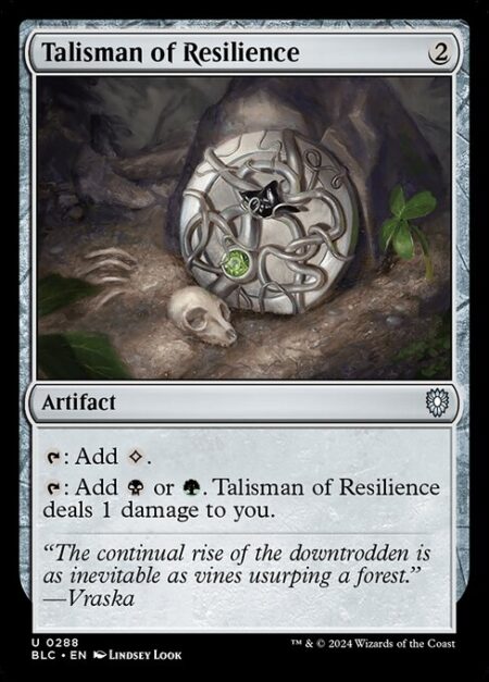 Talisman of Resilience - {T}: Add {C}.