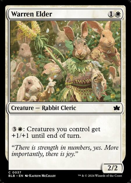 Warren Elder - {3}{W}: Creatures you control get +1/+1 until end of turn.