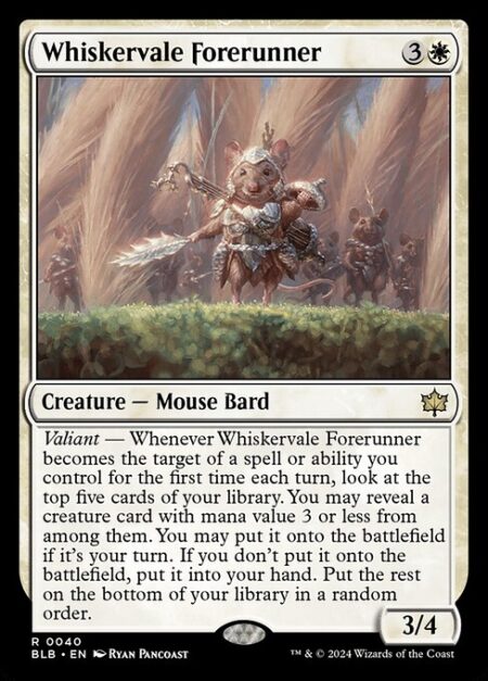 Whiskervale Forerunner - Valiant — Whenever Whiskervale Forerunner becomes the target of a spell or ability you control for the first time each turn