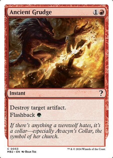 Ancient Grudge - Destroy target artifact.