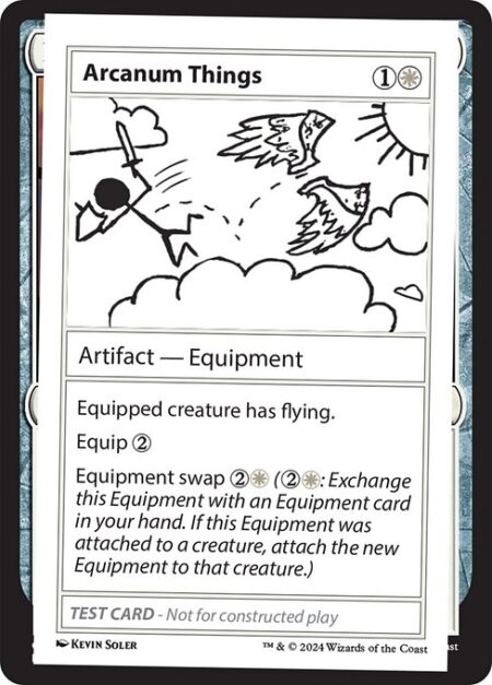 Arcanum Things - Equipped creature has flying.