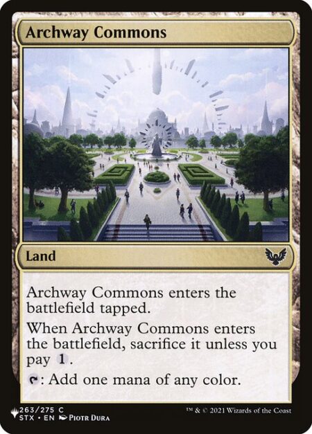 Archway Commons - Archway Commons enters tapped.