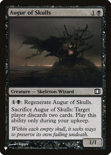 Augur of Skulls - {1}{B}: Regenerate Augur of Skulls.