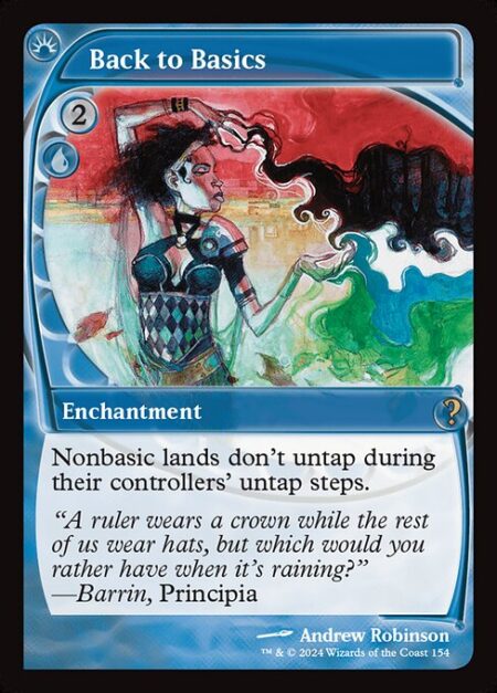 Back to Basics - Nonbasic lands don't untap during their controllers' untap steps.