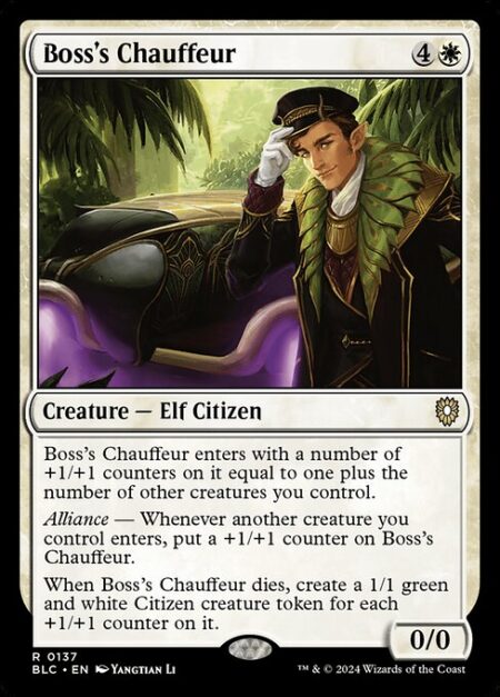 Boss's Chauffeur - Boss's Chauffeur enters with a number of +1/+1 counters on it equal to one plus the number of other creatures you control.