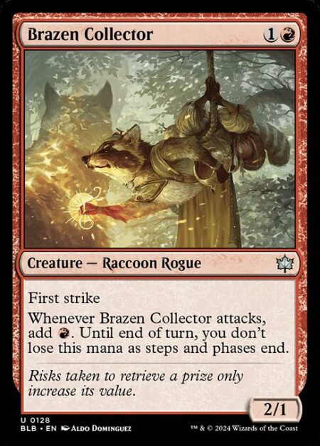 Brazen Collector - First strike