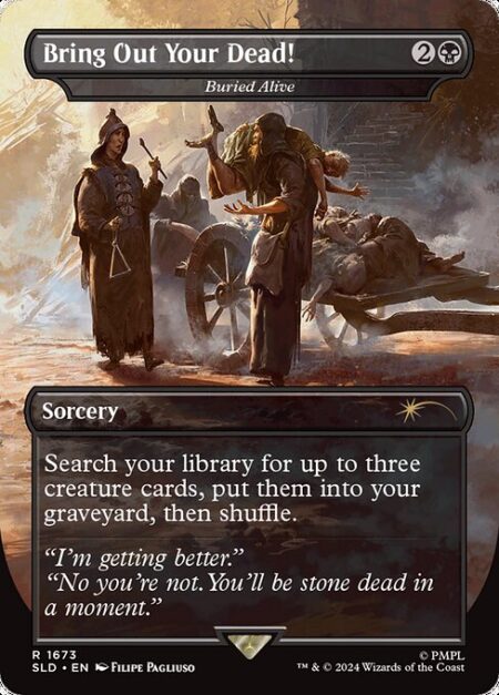 Buried Alive - Search your library for up to three creature cards