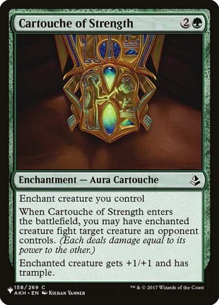 Cartouche of Strength - Enchant creature you control