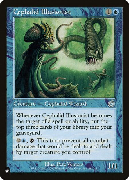 Cephalid Illusionist - Whenever Cephalid Illusionist becomes the target of a spell or ability