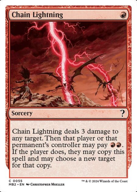 Chain Lightning - Chain Lightning deals 3 damage to any target. Then that player or that permanent's controller may pay {R}{R}. If the player does