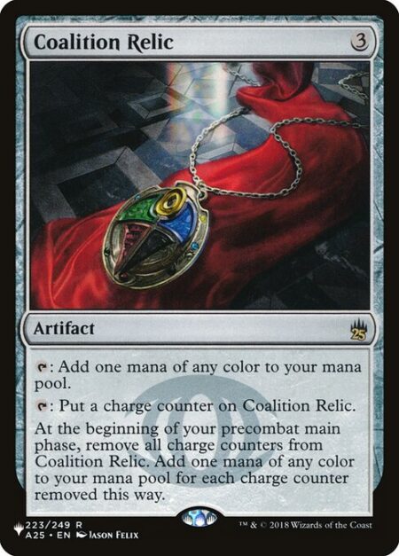 Coalition Relic - {T}: Add one mana of any color.