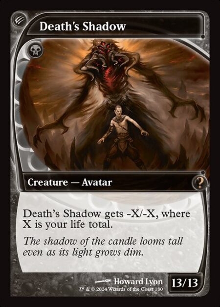 Death's Shadow - Death's Shadow gets -X/-X