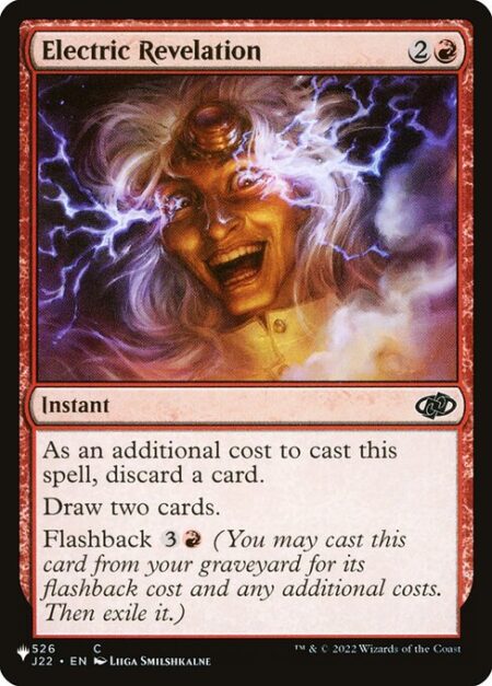 Electric Revelation - As an additional cost to cast this spell