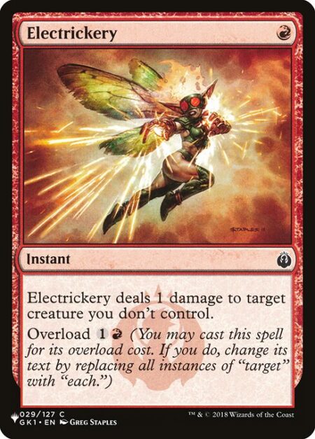 Electrickery - Electrickery deals 1 damage to target creature you don't control.