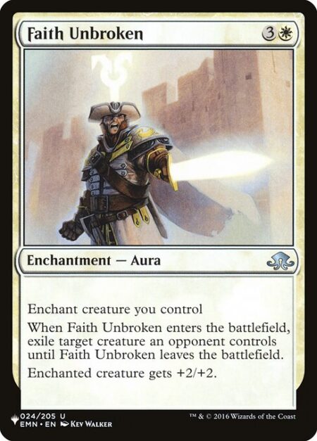 Faith Unbroken - Enchant creature you control