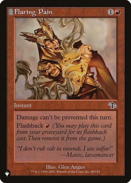 Flaring Pain - Damage can't be prevented this turn.