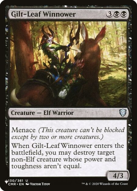 Gilt-Leaf Winnower - Menace (This creature can't be blocked except by two or more creatures.)