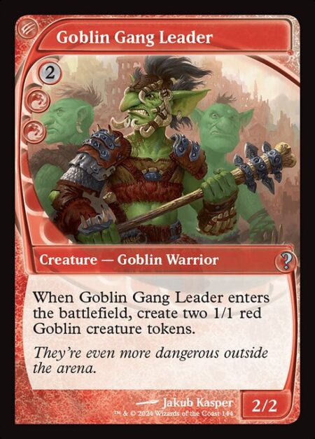 Goblin Gang Leader - When Goblin Gang Leader enters