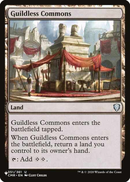 Guildless Commons - Guildless Commons enters tapped.