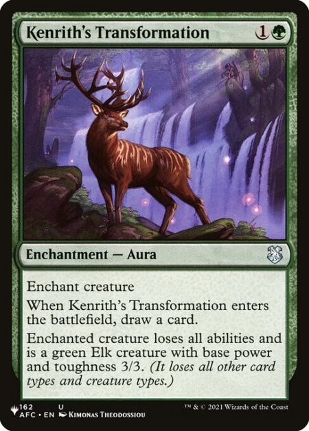 Kenrith's Transformation - Enchant creature