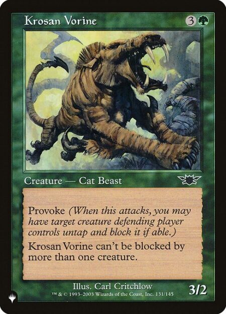 Krosan Vorine - Provoke (Whenever this creature attacks