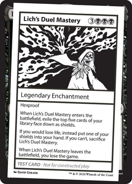 Lich's Duel Mastery - Hexproof