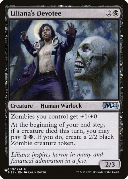 Liliana's Devotee - Zombies you control get +1/+0.