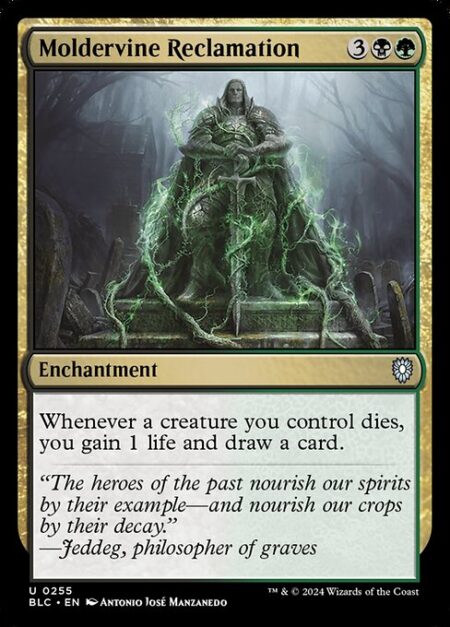 Moldervine Reclamation - Whenever a creature you control dies