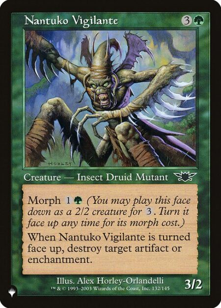 Nantuko Vigilante - Morph {1}{G} (You may cast this card face down as a 2/2 creature for {3}. Turn it face up any time for its morph cost.)