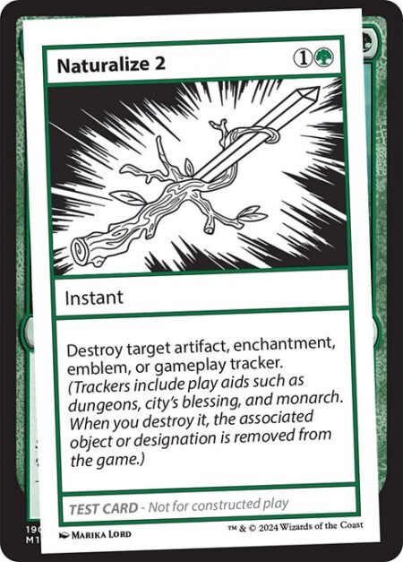 Naturalize 2 - Destroy target artifact