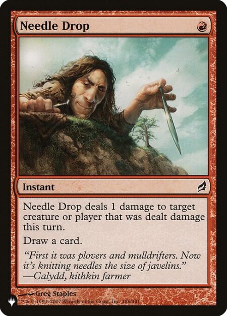 Needle Drop - Needle Drop deals 1 damage to any target that was dealt damage this turn.