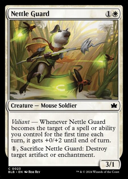 Nettle Guard - Valiant — Whenever Nettle Guard becomes the target of a spell or ability you control for the first time each turn