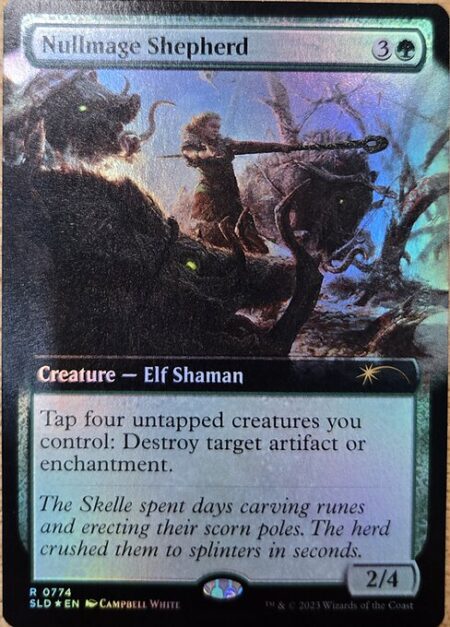 Nullmage Shepherd - Tap four untapped creatures you control: Destroy target artifact or enchantment.